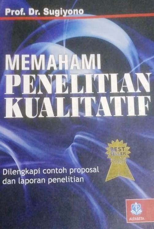 Memahami Penelitian Kualitatif