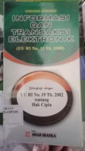 Undang undang informasi dan transaksi elektronik (UURI NO.11 Th.2008)
