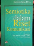 Semiotika Dalam Riset Komunikasi