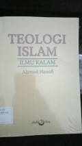 TEOLOGI ISLAM ILMU KALAM
