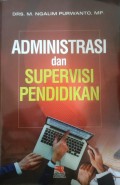 Administrasi dan Supervisi Pendidikan