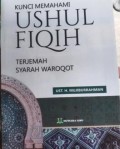 Kunci Memahami Ushul Fiqih Terjemah Syarah Waraqot