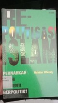(RE) POLITISASI ISLAM