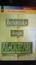 BERINTERAKSI DENGAN AL-QURAN