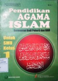 Pendidikan Agama Islam : Untuk SMU Kelas 1