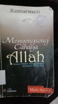 menyongsong cahaya allah