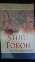 Studi Tokoh : Metode Penelitian Tokoh