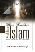 Aliran Pemiiran Pendidikan Islam : Hadharah Keilmuan Tokoh Klasik Sampai Modern