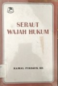 Seraut Wajah Hukum