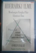 Hierarki Ilmu Membangun Rangka Pikir Islamisasi Ilmu