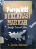 Perspektif Deklarasi Makkah Menuju Ekonomi Islam