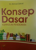 Konsep Dasar Kurikulum Pendidikan