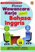 Pintar Wawancara Kerja dalam Bahasa Inggris