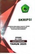 SKRIPSI IMPLEMENTASI PERDA NOMOR 8 TAHUN 2011 TENTANG PAJAK HOTEL DI KABUPATEN MUSI RAWAS DALAM KAJIAN GOOD GOVERNANCE