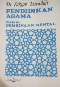 Pendidikan Agama dalam Pembinaan Mental