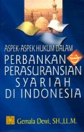 Aspek-Aspek Hukum dalam Perbankan & Perasuransian Syariah di Indonesia