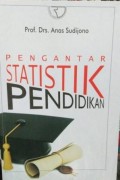 Pengantar Statistik Pendidikan