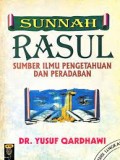 Sunnah Rasul Sumber Ilmu Pengetahuan dan Peradaban