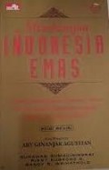 Membangun Indonesia Emas