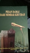 PESAN DAMAI DARI MIMBAR KHUTBAH