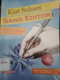 Kiat Sukses Sang Editor