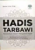 Hadits Tarbawi; pendidikan dalam perspektif hadits