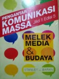 Pengantar Komunikasi Massa Jilid 1 Edisi 5