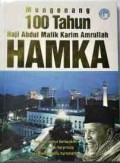 Mengenang 100 Tahun Haji Abdul Malik Karim Amrullah Hamka