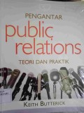 Pengantar Public Relations: teori dan praktek