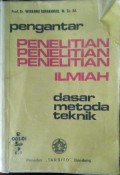 Pengantar Penelitian Ilmiah Dasar, Metode Teknik
