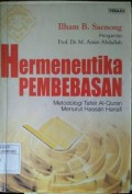 Hermeneutika Pembebasan : Metode Tafsir Al-Quran Menurut Hasan Hanafi