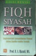 Fiqh Siyasah Implementasi Kemaslahatan Ummat dalam Rambu-rambu Syariah