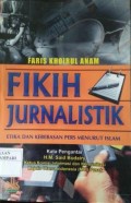Fikih Jurnalistik: Etika dan Kebebasan Pers Menurut Islam