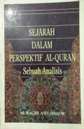 Sejarah dalam Perspektif Al-Quran (Sebuah Analisis)