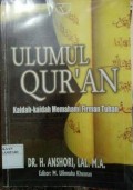 Ulumul Qur'an Kaidah-kaidah Memahami Firman Tuhan