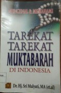 Mengenal & Memahami Tarekat-Tarekat Muktabarah di Indonesia
