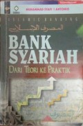 Bank Syariah dari Teori ke Praktek
