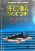 Retorika Modern Pendekatan Praktis