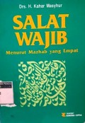 Salat Wajib Menurut Mazhab yang Empat