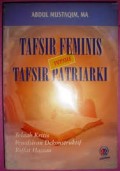 Tafsir Feminis Versus Tafsir Patriarki